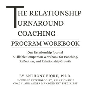 The Relationship Turnaround Coaching Program Workbook
